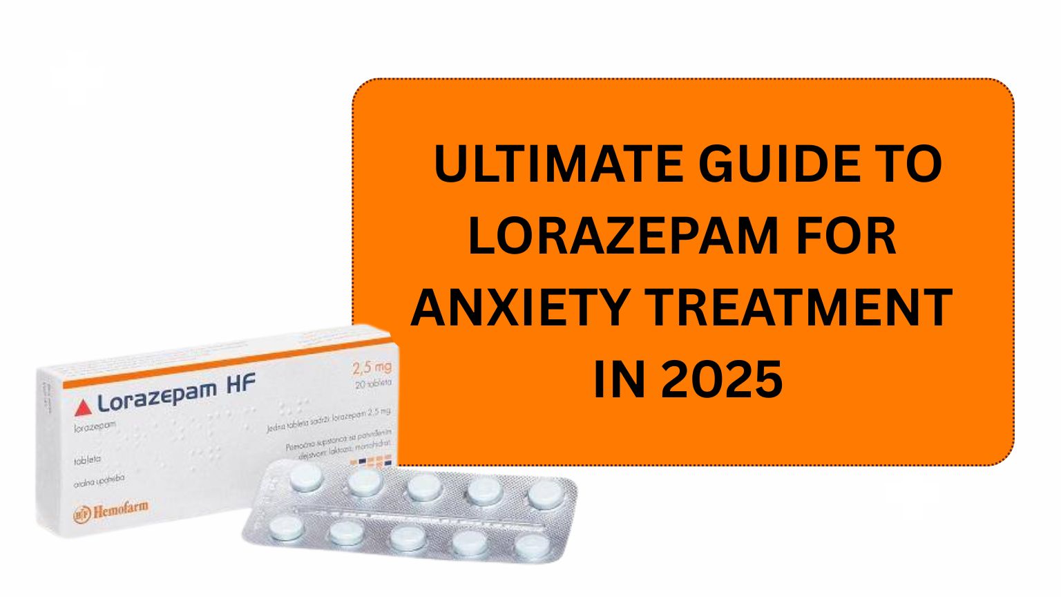 Lorazepam for anxiety